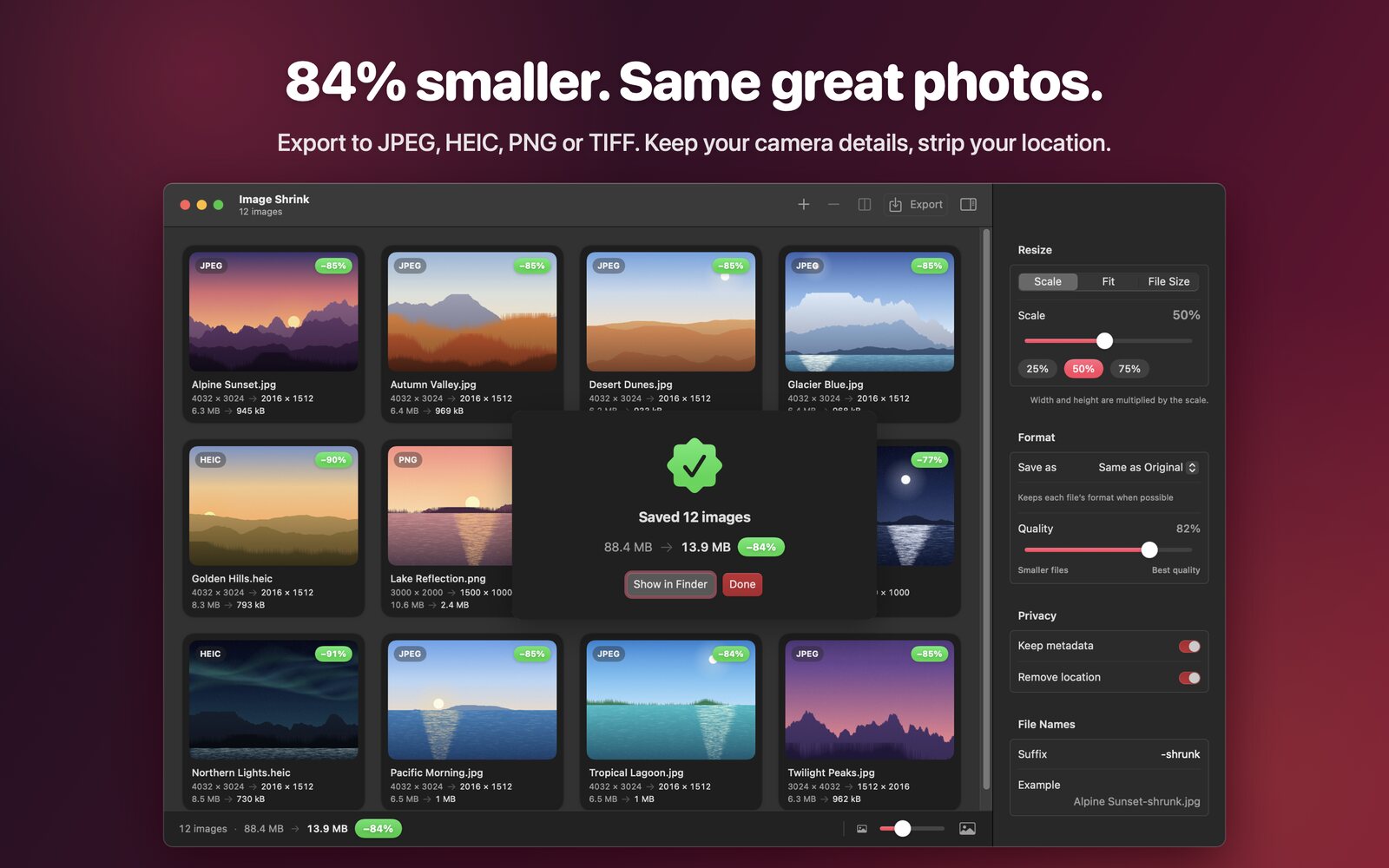 Export finished: 12 images saved, 88.4 MB down to 13.9 MB, 84% smaller